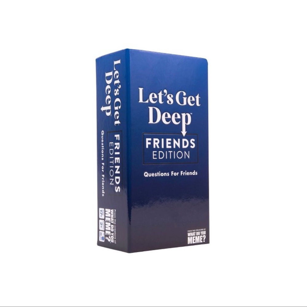 Let’s Get Deep: Friend’s Edition